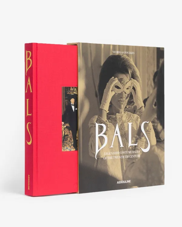 Legends|Assouline Bals: Legendary Costume Balls Of The Twentieth Century