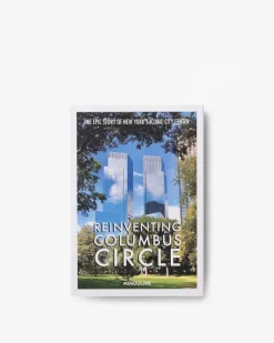 Icons|Assouline Reinventing Columbus Circle