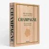 Ultimates|Assouline The Impossible Collection Of Champagne